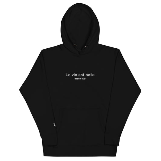 LA VIE EST BELLE HOODIE